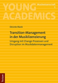Abbildung von: Transition-Management in der Musiklizenzierung - Tectum Wissenschaftsverlag