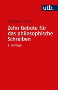 Cover: Zehn Gebote f&uuml;r das philosophische Schreiben - UTB