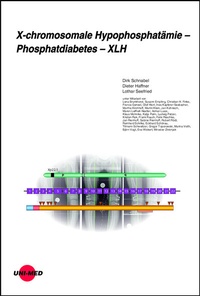 Abbildung von: X-chromosomale Hypophosphatämie - Phosphatdiabetes - XLH - UNI-MED