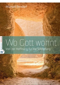 Enlarge image Cover: Wo Gott wohnt - Neufeld Verlag