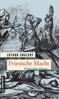 Abbildung von: Friesische Macht - Gmeiner-Verlag