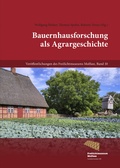 Cover: Bauernhausforschung als Agrargeschichte - Verlag Ludwig