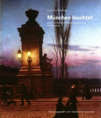 Enlarge image Cover: München leuchtet - Schiermeier, Franz