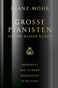 Cover: Gro&szlig;e Pianisten wie sie keiner kennt - Daniel-Verlag