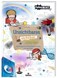 Abbildung von: Unsichtbares sichtbar machen - moses Verlag