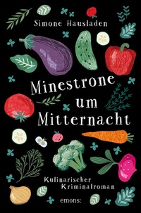 Abbildung von: Minestrone um Mitternacht - Emons Verlag