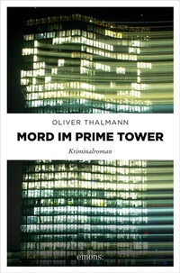 Abbildung von: Mord im Prime Tower - Emons Verlag