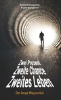 Cover: 2 Prozent 2. Chance 2. Leben - Buchschmiede von Dataform Media GmbH