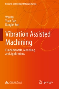 Enlarge image Cover: Vibration Assisted Machining - Springer
