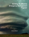 Cover: Building An Effective Emergency Management Program - Lulu.com