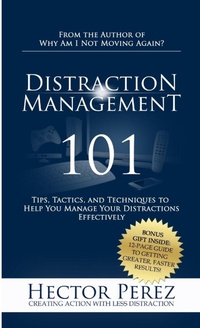 Enlarge image Cover: Distraction Management 101 - Lulu.com