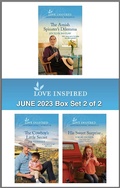 Cover: Love Inspired June 2023 Box Set - 2 of 2 - Love Inspired