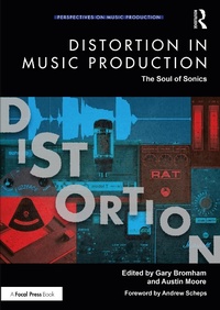 Abbildung von: Distortion in Music Production - Focal Press