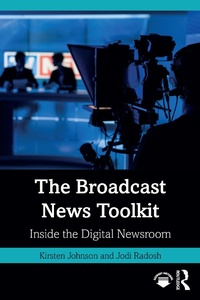 Enlarge image Cover: The Broadcast News Toolkit - Routledge