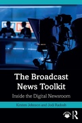 Cover: The Broadcast News Toolkit - Routledge