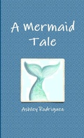 Cover: A Mermaid Tale - Lulu.com
