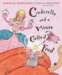 Cover: Cinderella and a Mouse Called Fred - Random House Inc