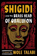 Cover: Shigidi and the Brass Head of Obalufon - Daw Books