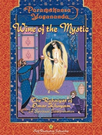 Abbildung von: Wine of the Mystic - Self-Realization Fellowship