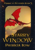 Cover: The Starry Window - Patricia Bow
