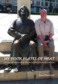 Cover: My Poor Plates of Meat - Ian Pearson