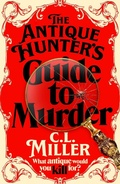 Cover: The Antique Hunter's Guide to Murder - Macmillan