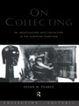 Cover: On Collecting - Routledge