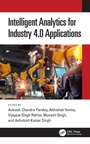 Cover: Intelligent Analytics for Industry 4.0 Applications - CRC Press