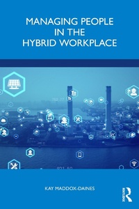 Abbildung von: Managing People in the Hybrid Workplace - Routledge
