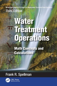 Abbildung von: Mathematics Manual for Water and Wastewater Treatment Plant Operators: Water Treatment Operations - CRC Press