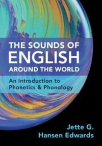 Abbildung von: The Sounds of English Around the World - Cambridge University Press