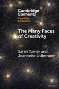 Cover: The Many Faces of Creativity - Cambridge University Press