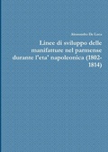 Cover: Linee di sviluppo delle manifatture nel parmense durante l'eta' napoleonica (1802-1814) - Lulu.com