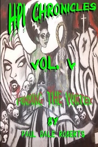 Enlarge image Cover: HPI Chronicles Vol. V Finding the Vortex - Lulu.com