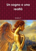 Cover: Un sogno o una realta - Lulu.com