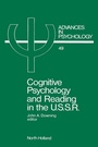 Cover: Cognitive Psychology and Reading in the USSR - North-Holland