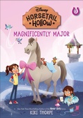 Cover: Magnificently Major: Princess Cinderellas Horse (Disneys Horsetail Hollow, Book 5) - Hyperion