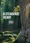 Cover: A Steadfast Heart - Lulu.com
