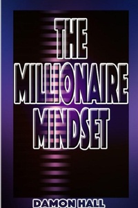 Enlarge image Cover: The Millionaire Mindset - Lulu.com