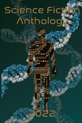 Cover: Science Fiction Anthology 2022 - Lulu.com