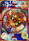 Cover: The Wheel Keeps Turning - Lulu.com
