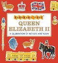Cover: Queen Elizabeth II Her Life and Reign: Panorama Pops - Candlewick Press,U.S.