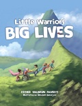 Cover: Little Warriors, Big Lives - Simon + Schuster LLC