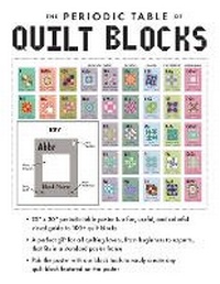 Enlarge image Cover: Periodic Table of Quilt Blocks Poster - C & T Publishing