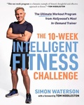 Cover: The 10-Week Intelligent Fitness Challenge - Triumph Books (IL)