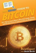 Cover: HowExpert Guide to Bitcoin - HowExpert