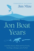 Cover: The Jon Boat Years - University of South Carolina Press