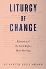Cover: Liturgy of Change - University of South Carolina Press