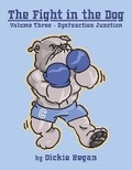 Cover: The Fight in the Dog - Bookbaby