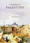 Cover: A Brief History of Palestine - Al-Aqsa Publishers